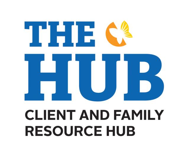 The Hub - Client and Family Resource Hub.