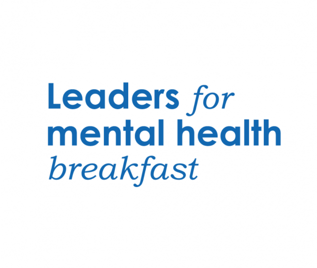 Leaders for Mental Health Breakfast